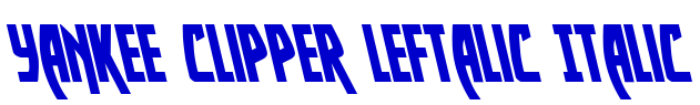 Yankee Clipper Leftalic Italic लिपि